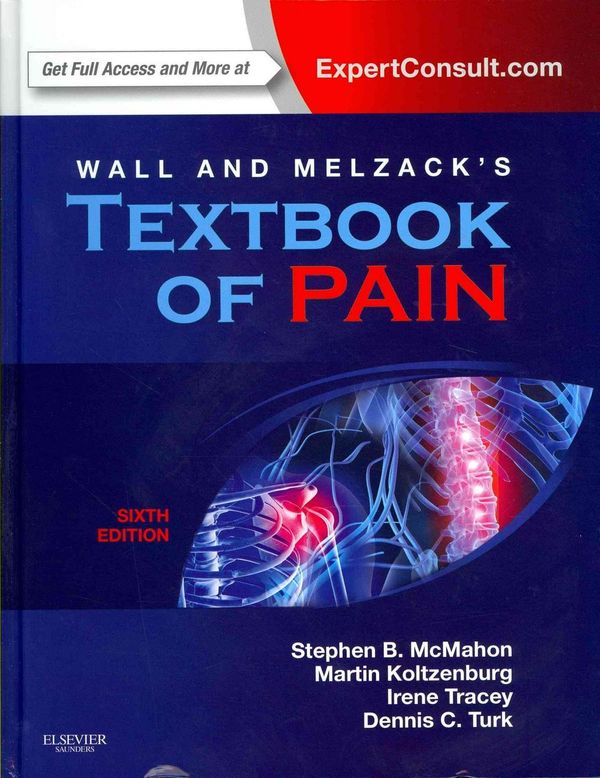 Cover Art for 9780702040597, Wall & Melzack's Textbook of Pain by Stephen B. McMahon FMedSci  FSB