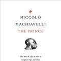 Cover Art for 9781101657577, The Prince by Niccolo Machiavelli