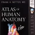 Cover Art for 8600007152881, Atlas of Human Anatomy, 7e (Netter Basic Science) by Netter MD, Frank H.