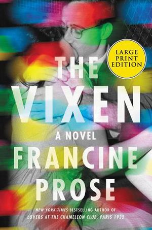 Cover Art for 9780063090606, The Vixen by Francine Prose