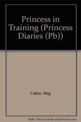 Cover Art for 9780756969349, Princess in Training (Princess Diaries (Pb)) by Meg Cabot