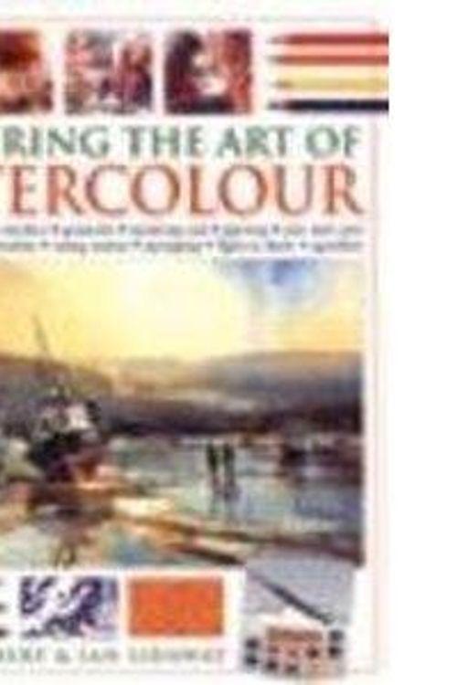 Cover Art for 9781844770489, Mastering the Art of Watercolour by Wendy Jelbert, Ian Sidaway