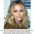 Cover Art for 9781241584818, An Off the Record Guide to Celebrities with Anorexia, Including Karen Carpenter, Mary-Kate Olsen, Calista Flockhart, Victoria Beckham and More by Victoria Hockfield (author)