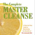 Cover Art for 9781569751510, Complete Master Cleanse by Tom Woloshyn
