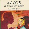 Cover Art for 9782010007590, Alice Et Le Vase De Chine (Bibliothèque Verte) by Caroline Quine