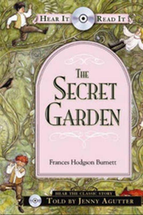 Cover Art for 9781402212444, The Secret Garden [With CD] by Frances Hodgson Burnett