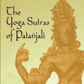 Cover Art for 0800759432004, The Yoga Sutras of Patanjali by Edwin F. Bryant