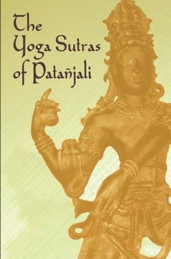 Cover Art for 0800759432004, The Yoga Sutras of Patanjali by Edwin F. Bryant