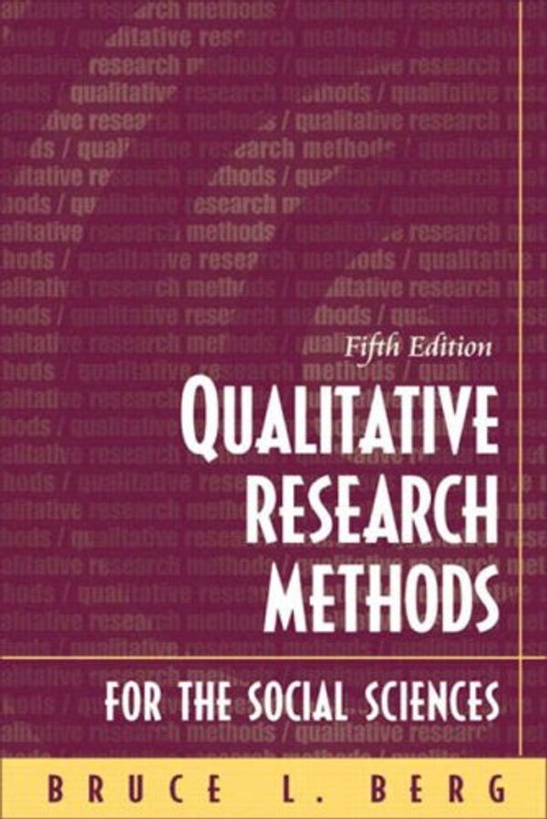 Cover Art for 9780205379057, Qualitative Research Methods for the Social Sciences by Bruce L. Berg