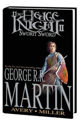 Cover Art for B01LPE9UE6, Sworn Sword (The Hedge Knight) by George R. R. Martin (2008-06-18) by George R. R. Martin;Ben Avery