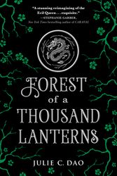 Cover Art for 9781524738310, Forest of a Thousand Lanterns by Julie C. Dao