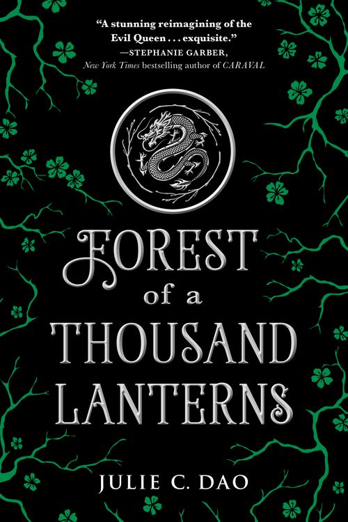 Cover Art for 9781524738310, Forest of a Thousand Lanterns by Julie C. Dao