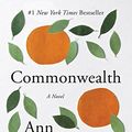 Cover Art for 9780062666437, Commonwealth by Ann Patchett