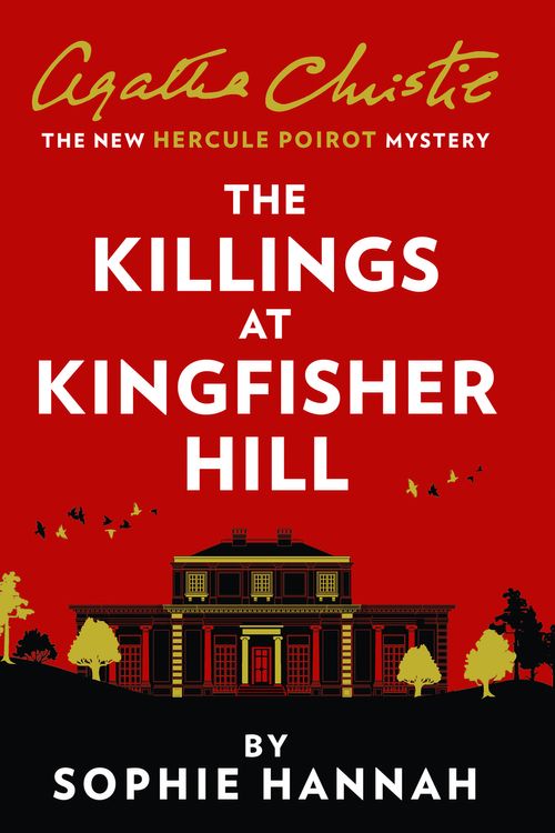 Cover Art for 9780008264550, The Killings at Kingfisher Hill by Sophie Hannah