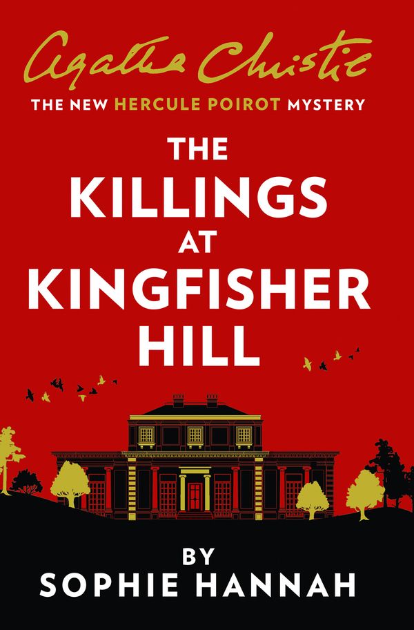 Cover Art for 9780008264550, The Killings at Kingfisher Hill by Sophie Hannah