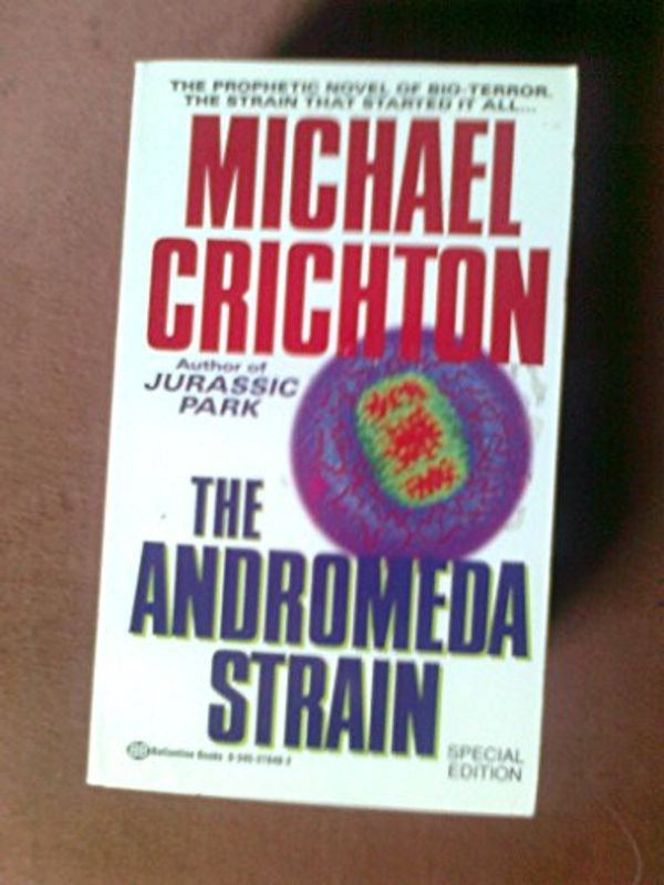 Cover Art for 9780099427650, The Andromeda Strain by Michael Crichton