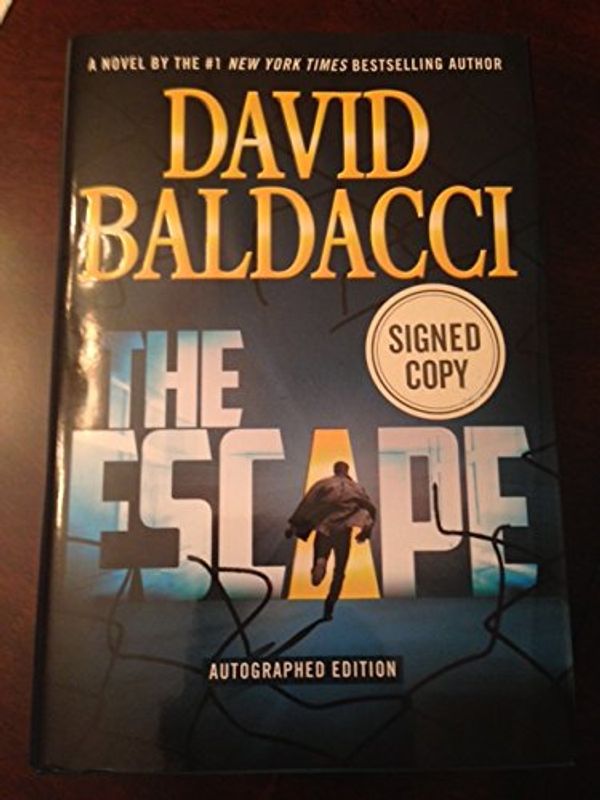 Cover Art for 9781455589470, The Escape by David Baldacci Signed 1st Edition by Baldacci, David