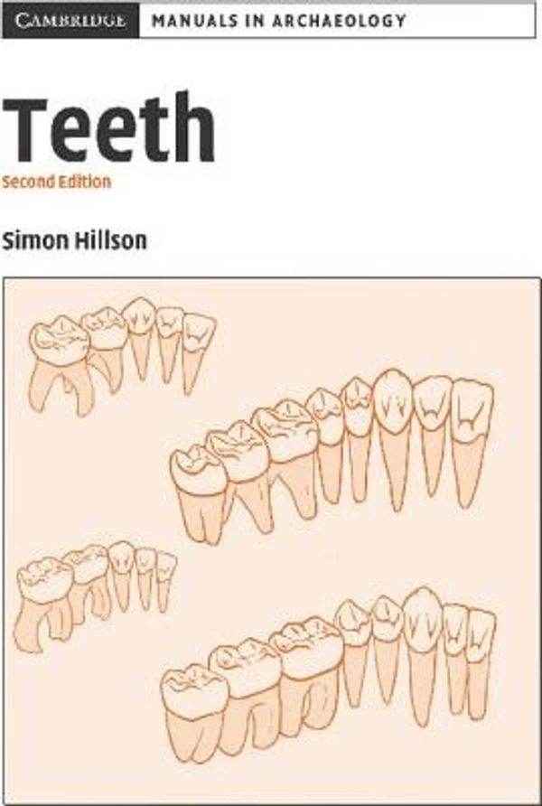 Cover Art for 9780521545495, Teeth by Simon Hillson