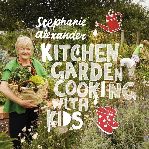 Cover Art for 9781921383076, Kitchen Garden Cooking with Kids, Second Edition by Stephanie Alexander