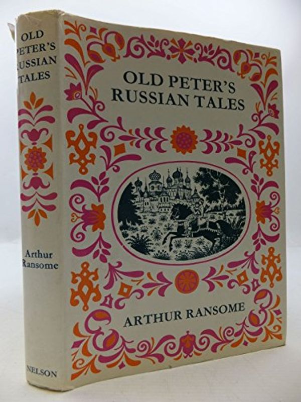 Cover Art for 9780172212012, Old Peter's Russian Tales by Arthur Ransome