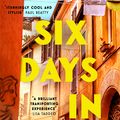Cover Art for 9781472295859, Six Days In Rome by Francesca Giacco