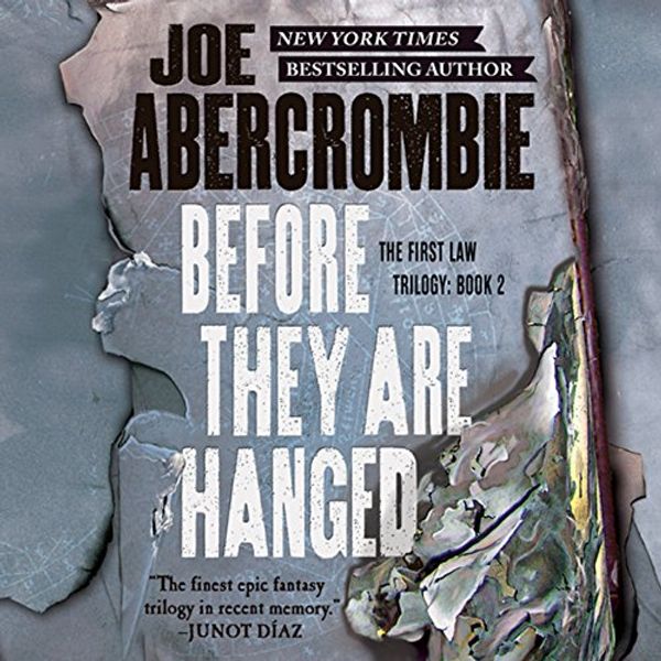 Cover Art for B014LLTLV2, Before They Are Hanged by Joe Abercrombie