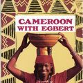 Cover Art for 9780879514761, Cameroon with Egbert by Dervla Murphy