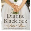 Cover Art for 9781742614243, The Best Man by Dianne Blacklock