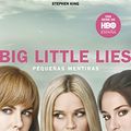 Cover Art for B00W1UUK2K, Big Little Lies (Pequeñas mentiras) (Spanish Edition) by Liane Moriarty