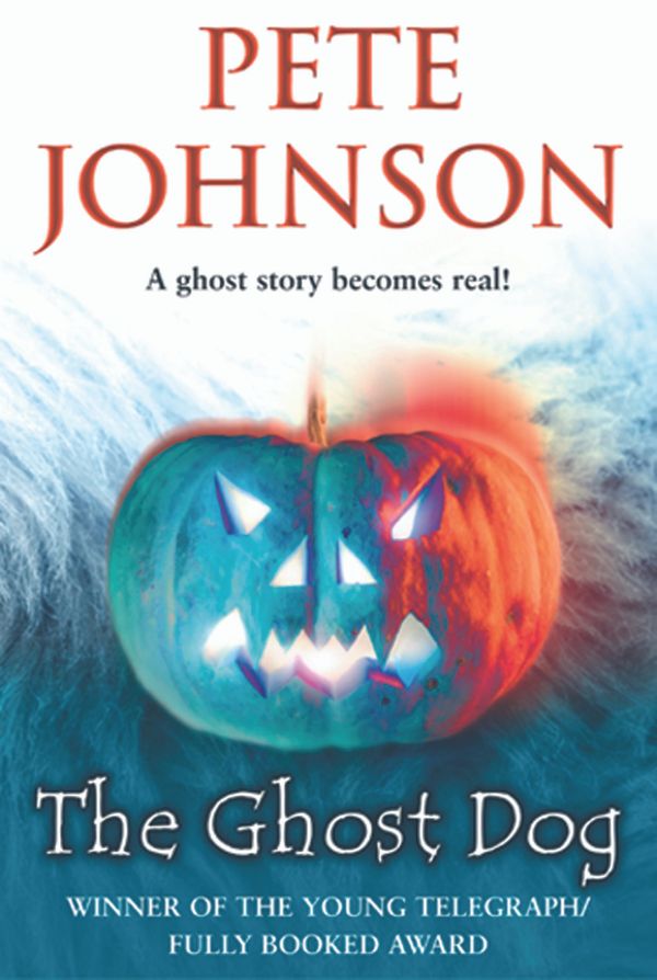 Cover Art for 9780440863410, The Ghost Dog by Pete Johnson