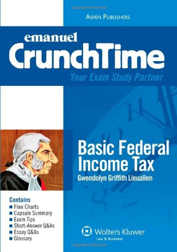 Cover Art for 9780735578937, Basic Federal Income Tax  Crunchtime 2009 by Lieuallen, Gwendolyn Griffith Lieuallen