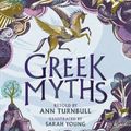 Cover Art for 9781529507164, Greek Myths by Ann Turnbull