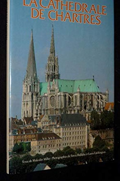 Cover Art for 9780853723974, Chartres Cathedral by Malcolm Miller