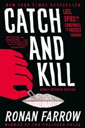 Cover Art for 9780708899281, Catch and Kill by Ronan Farrow
