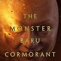 Cover Art for B078X294FQ, The Monster Baru Cormorant (The Masquerade Book 2) by Seth Dickinson