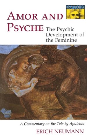 Cover Art for 9780691017723, Amor and Psyche by Erich Neumann