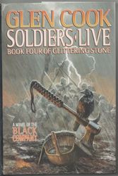 Cover Art for 9780312890575, Soldiers Live by Glen Cook