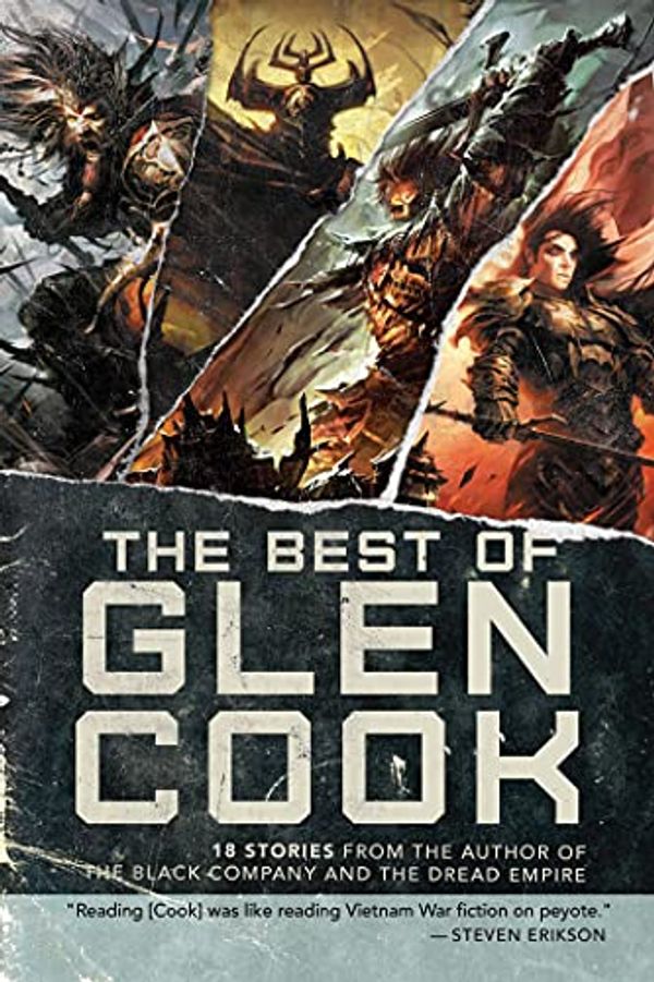 Cover Art for B08JCPM1KY, The Best of Glen Cook: 18 Stories from the Author of The Black Company and The Dread Empire by Cook, Glen