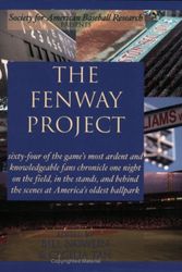 Cover Art for 9781579400910, The Fenway Project by Bill Nowlin, Cecilia Tan