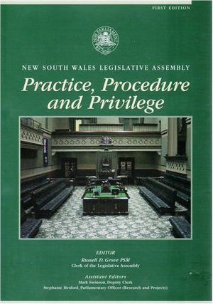 Cover Art for 9781921012563, New South Wales Legislative Assembly Practice, Procedure and Privilege by Russell Grove