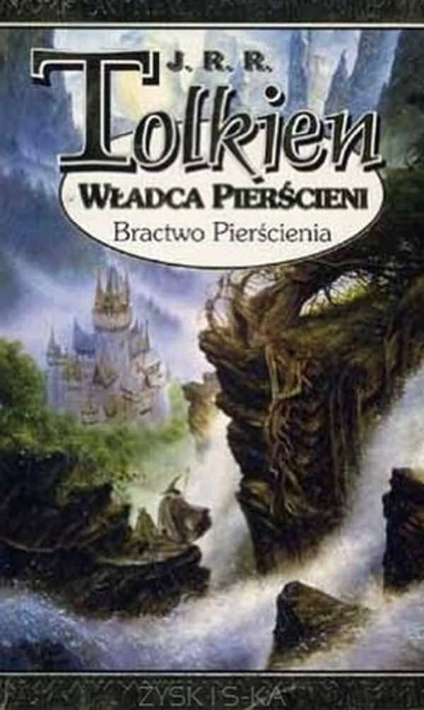 Cover Art for 9788371502415, Bractwo pierscienia by John Ronald Reuel Tolkien