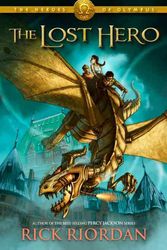 Cover Art for 9781423113393, The Heroes of Olympus, Book One: The Lost Hero by Rick Riordan