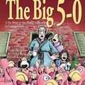 Cover Art for 0050837189928, The Big 5-0:  A For Better Or For Worse Collection by Lynn Johnston