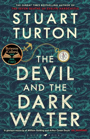 Cover Art for 9781408889657, The Devil and the Dark Water by Stuart Turton