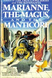 Cover Art for 9780441519453, Marianne, the Magus, and the Manticore by Sheri S. Tepper