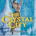 Cover Art for 9780606312431, Crystal City by Orson Scott Card