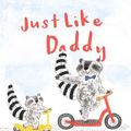 Cover Art for 9781843653615, Just Like Daddy by Lucy Freegard