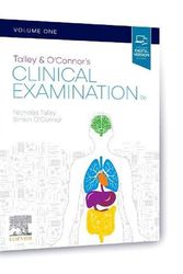 Cover Art for 9780729544245, Talley and O'Connor's Clinical Examination - 2-Volume Set by Talley MD (NSW) (Syd) MMedSci (Clin Epi)(Newc.) FAHMS FRACP FAFPHM FRCP FACP, Nicholas J, Ph.D., O’Connor Fracp fcsanz, Simon, DDU
