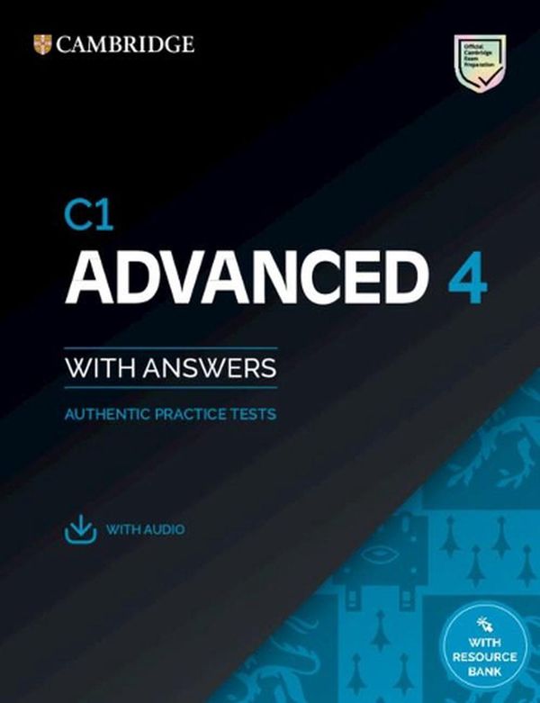 Cover Art for 9781108784993, C1 Advanced 4 Student's Book with Answers with Audio with Resource Bank: Authentic Practice Tests (CAE Practice Tests) by Unknown