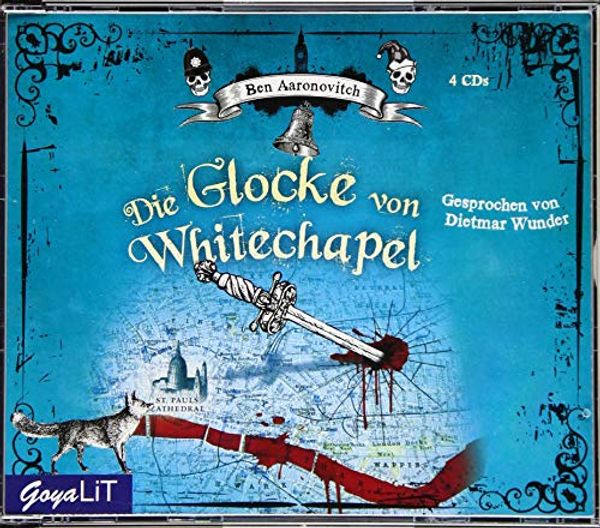 Cover Art for 9783833740275, Die Glocke von Whitechapel by Ben Aaronovitch